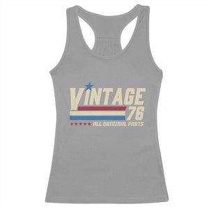 Vintage 76 All Original Parts Racerback Tank Top Retro Stripe Patriotic 50th Birthday TS02 Sport Gray Print Your Wear