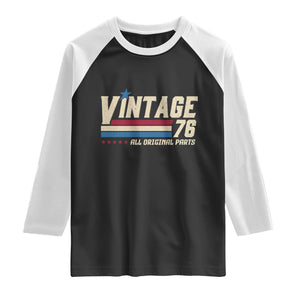 Vintage 76 All Original Parts Raglan Shirt Retro Stripe Patriotic 50th Birthday TS02 Black White Print Your Wear