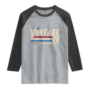 Vintage 76 All Original Parts Raglan Shirt Retro Stripe Patriotic 50th Birthday TS02 Heather Gray Heather Charcoal Print Your Wear