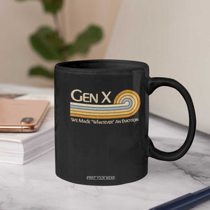 Gen X We Made Whatever An Emotion Coffee Mug Vintage Retro 70s Rainbow Graphic