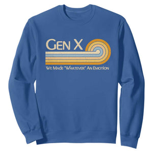 Gen X We Made Whatever An Emotion Sweatshirt Vintage Retro 70s Rainbow Graphic TS02 Royal Blue Print Your Wear