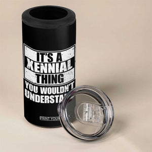 It's A Xennial Thing You Wouldn't Understand 4 in 1 Can Cooler Tumbler Distressed Retro Graphic TS02 Print Your Wear