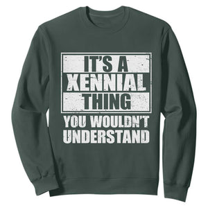 It's A Xennial Thing You Wouldn't Understand Sweatshirt Distressed Retro Graphic