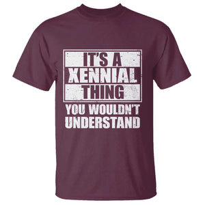 It's A Xennial Thing You Wouldn't Understand T Shirt Distressed Retro Graphic
