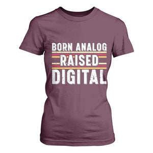 Born Analog Raised Digital T Shirt For Women Vintage Sunset Retro Tech Graphic TS02 Maroon Print Your Wear