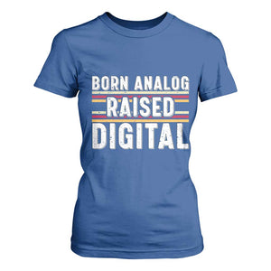 Born Analog Raised Digital T Shirt For Women Vintage Sunset Retro Tech Graphic TS02 Royal Blue Print Your Wear