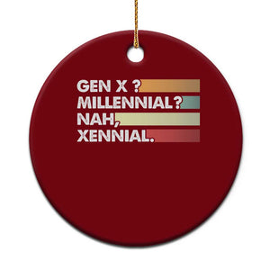 Gen X Millennial Nah Xennial Ceramic Ornament Retro Sunset Striped Typography Graphic TS02 1pc Red Print Your Wear