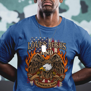 Loves Jesus and America Too Christian 4th of July Eagle T Shirt TS02 Printyourwear