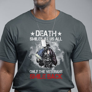 Death Smiles At Us All Only The Veterans Smile Back American Flag Cover Skeleton T Shirt TS02 Printyourwear