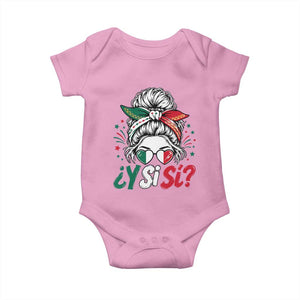 Y Si Si Mexican Flag Messy Bun with Sunglasses Graphic Baby Onesie What If Yes Mexico Latina Pride TS02 Light Pink Print Your Wear