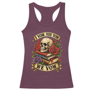 Vintage Skull Roses Gothic Dark Academia Aesthetic Racerback Tank Top I Vow You Vow We Vow Fantasy Fiction Bookish Gift
