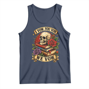 Vintage Skull Roses Gothic Dark Academia Aesthetic Tank Top I Vow You Vow We Vow Fantasy Fiction Bookish Gift