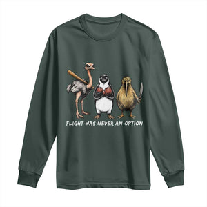 Flight Was Never An Option Flightless Birds Long Sleeve Shirt Funny Ostrich Penguin Kiwi Brawler Dark Humor Graphic