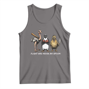 Flight Was Never An Option Flightless Birds Tank Top Funny Ostrich Penguin Kiwi Brawler Dark Humor Graphic