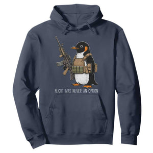 Flight Was Never An Option Tactical Penguin Hoodie Funny Military Camo Vest Combat Animal Dark Humor Graphic