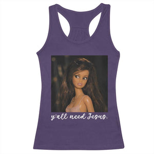 Yall Need Jesus Funny Doll Side Eye Meme Racerback Tank Top Sarcastic Southern Humor Religion Faith TS02 Purple Print Your Wear
