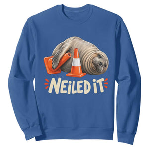 Funny Neil The Seal Nailed It Meme Sweatshirt Cute Chaotic Viral Elephant Seal Traffic Cone Pun TS02 Royal Blue Print Your Wear