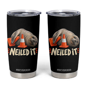 Funny Neil The Seal Nailed It Meme Tumbler Cup Cute Chaotic Viral Elephant Seal Traffic Cone Pun TS02 Black Print Your Wear