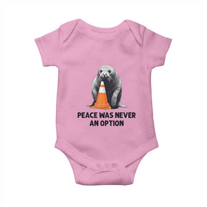 Funny Neil the Seal Peace Was Never An Option Meme Baby Onesie Chaotic Southern Elephant Seal Traffic Cone TS02 Light Pink Print Your Wear
