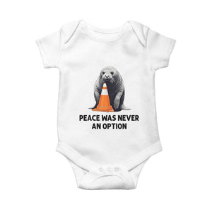 Funny Neil the Seal Peace Was Never An Option Meme Baby Onesie Chaotic Southern Elephant Seal Traffic Cone TS02 White Print Your Wear