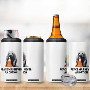 Funny Neil the Seal Peace Was Never An Option Meme 4 in 1 Can Cooler Tumbler Chaotic Southern Elephant Seal Traffic Cone TS02 Print Your Wear