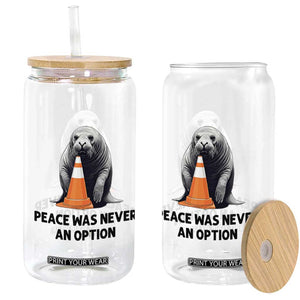 Funny Neil the Seal Peace Was Never An Option Meme Glass Can Chaotic Southern Elephant Seal Traffic Cone TS02 Print Your Wear