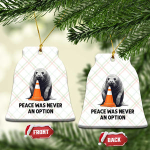 Funny Neil the Seal Peace Was Never An Option Meme Ceramic Ornament Chaotic Southern Elephant Seal Traffic Cone TS02 Print Your Wear