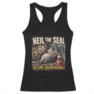 Edgy Neil the Seal Become Ungovernable Graffiti Graphic Racerback Tank Top Sarcastic Rebel Viral Chaotic Elephant Seal Sunglasses Meme TS02 Black Print Your Wear