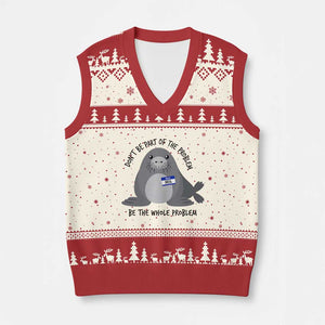 Funny Be The Whole Problem Neil the Seal Meme V-Neck Knit Sweater Vest Cute Sarcastic Elephant Seal with Name Tag