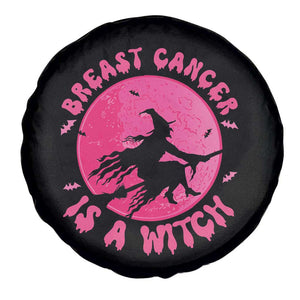 Breast Cancer Is A Witch Halloween Spare Tire Cover Pink Ribbon Support Squad TS02 Print Your Wear