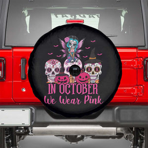 Breast Cancer Skull Spare Tire Cover In October We Wear Pink Support Squad TS02 Black Print Your Wear