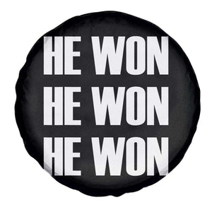 Trump 2024 Spare Tire Cover Triple He Won 47th President TS02 Print Your Wear