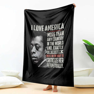 James Baldwin American Patriotic Throw Blanket I Love America More Than Any Country TS02 Print Your Wear