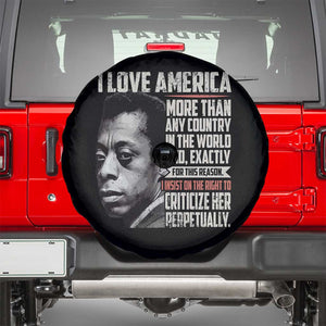 James Baldwin American Patriotic Spare Tire Cover I Love America More Than Any Country TS02 Black Print Your Wear
