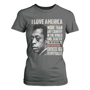 James Baldwin American Patriotic T Shirt For Women I Love America More Than Any Country TS02 Dark Heather Print Your Wear