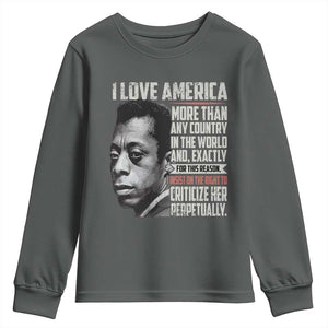 James Baldwin American Patriotic Youth Sweatshirt I Love America More Than Any Country TS02 Dark Heather Print Your Wear
