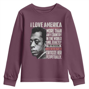 James Baldwin American Patriotic Youth Sweatshirt I Love America More Than Any Country TS02 Maroon Print Your Wear