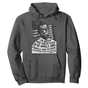 James Baldwin American Patriotic Hoodie I Love America More Than Any Country American Flag TS02 Dark Heather Print Your Wear