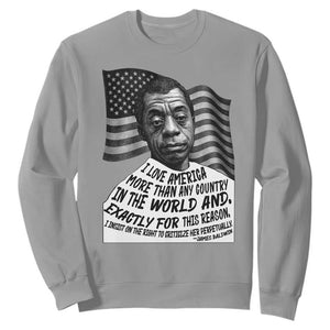 James Baldwin American Patriotic Sweatshirt I Love America More Than Any Country American Flag TS02 Sport Gray Print Your Wear