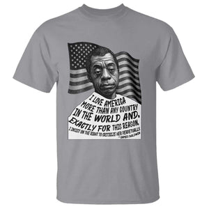 James Baldwin American Patriotic T Shirt I Love America More Than Any Country American Flag TS02 Sport Gray Print Your Wear