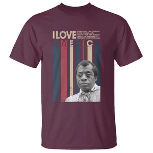 James Baldwin American Patriotic T Shirt I Love America More Than Any Country Retro TS02 Maroon Print Your Wear