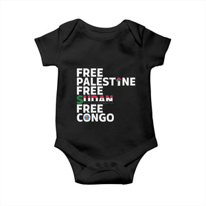 Free Palestine Sudan Congo Baby Onesie Human Rights Activist Justice and Solidarity TS02 Black Print Your Wear
