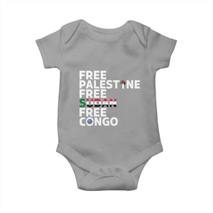 Free Palestine Sudan Congo Baby Onesie Human Rights Activist Justice and Solidarity TS02 Sport Gray Print Your Wear