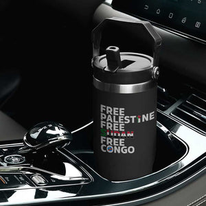 Free Palestine Sudan Congo Flip Straw Tumbler Human Rights Activist Justice and Solidarity TS02 Print Your Wear