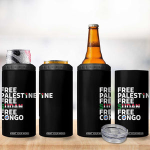 Free Palestine Sudan Congo 4 in 1 Can Cooler Tumbler Human Rights Activist Justice and Solidarity TS02 Print Your Wear