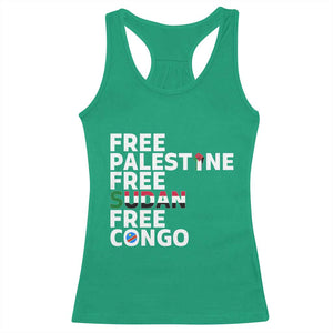 Free Palestine Sudan Congo Racerback Tank Top Human Rights Activist Justice and Solidarity TS02 Irish Green Print Your Wear