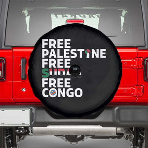 Free Palestine Sudan Congo Spare Tire Cover Human Rights Activist Justice and Solidarity TS02 Black Print Your Wear