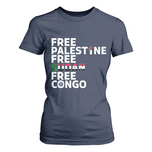 Free Palestine Sudan Congo T Shirt For Women Human Rights Activist Justice and Solidarity TS02 Navy Print Your Wear