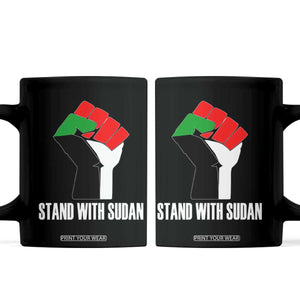 Stand With Sudan Power Fist Coffee Mug Sudan Flag Activist Peace and Protest TS02 Black Print Your Wear