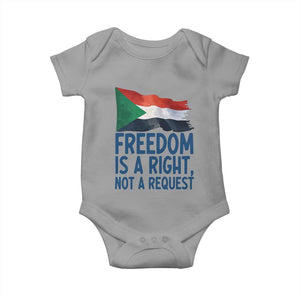Freedom Is a Right Not a Request Baby Onesie Sudan Flag Human Rights Supporters TS02 Sport Gray Print Your Wear